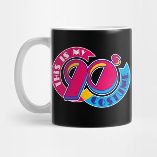 This is My 90s Costume Mug